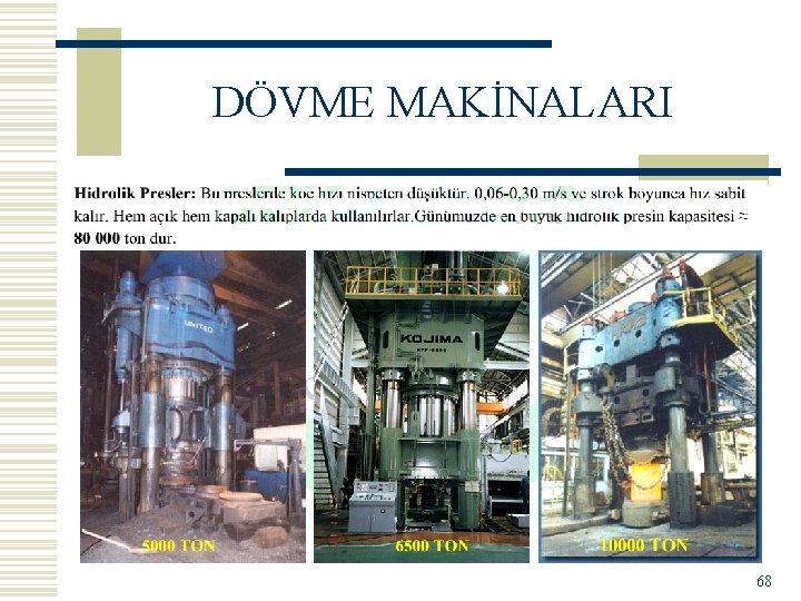 DÖVME MAKİNALARI 68 