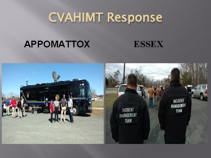 CVAHIMT Response APPOMATTOX ESSEX 