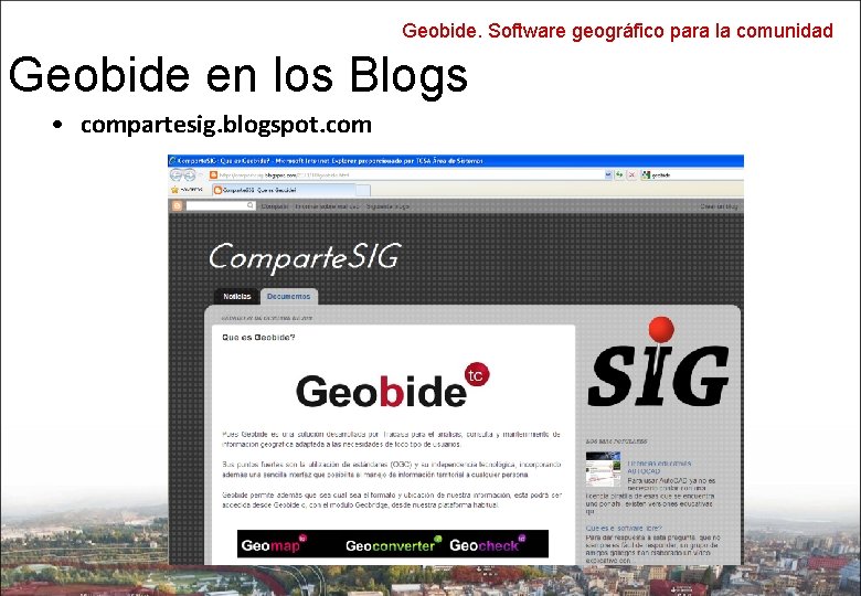 Geobide. Software geográfico para la comunidad Geobide en los Blogs • compartesig. blogspot. com