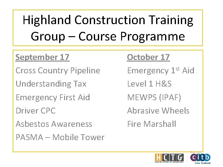 Highland Construction Training Group – Course Programme September 17 Cross Country Pipeline Understanding Tax