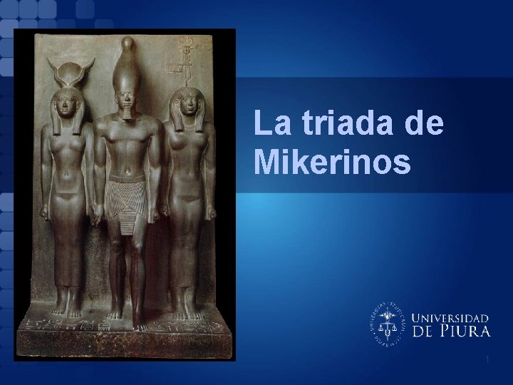 La triada de Mikerinos 1 