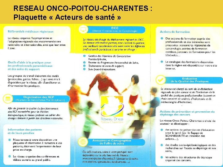 RESEAU ONCO-POITOU-CHARENTES : Plaquette « Acteurs de santé » 