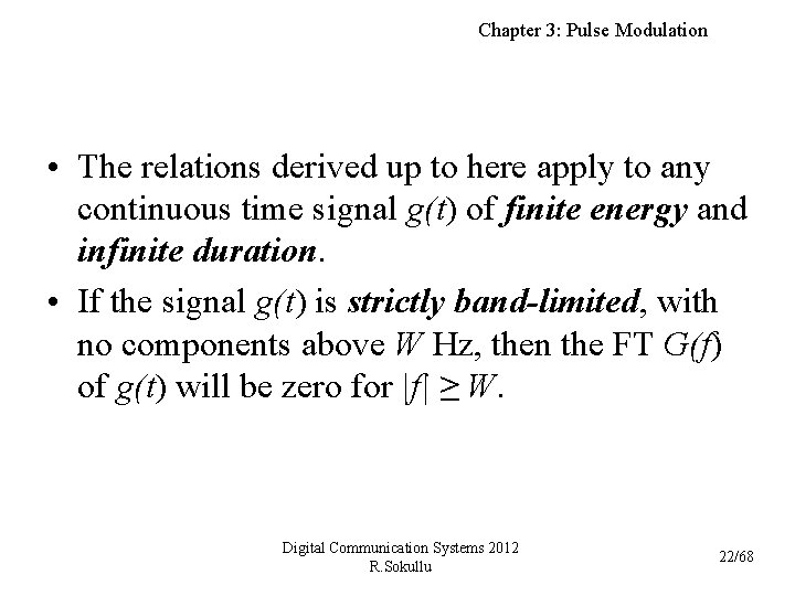 Chapter 3: Pulse Modulation • The relations derived up to here apply to any