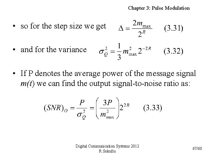 Chapter 3: Pulse Modulation • so for the step size we get • and