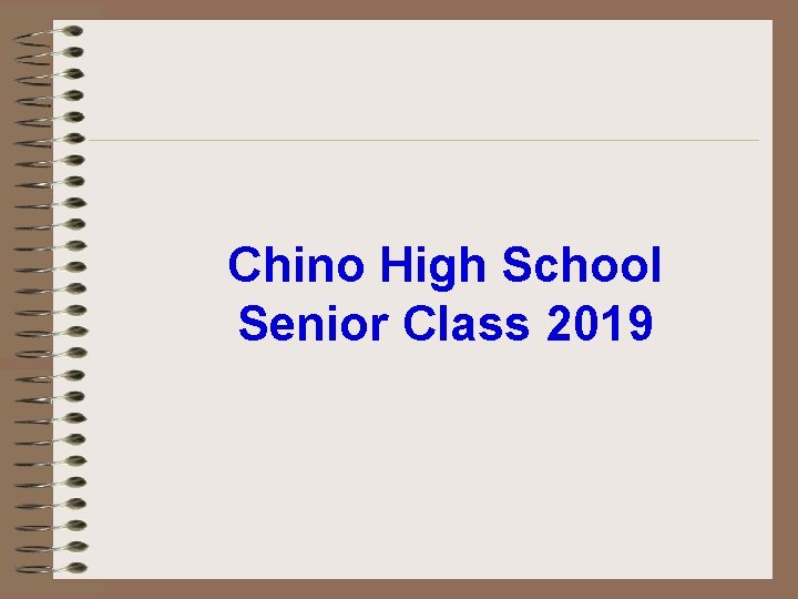 Chino High School Senior Class 2019 