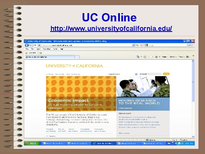 UC Online http: //www. universityofcalifornia. edu/ 