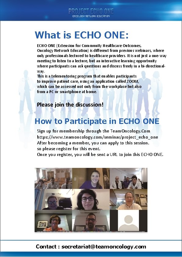 What is ECHO ONE: ECHO ONE (Extension for Community Healthcare Outcomes, Oncology Network Education)
