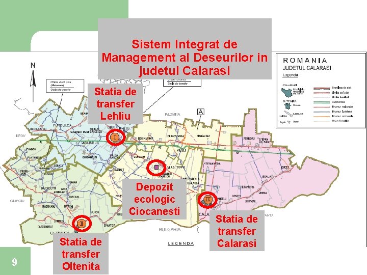 Sistem Integrat de Management al Deseurilor in judetul Calarasi Statia de transfer Lehliu Depozit