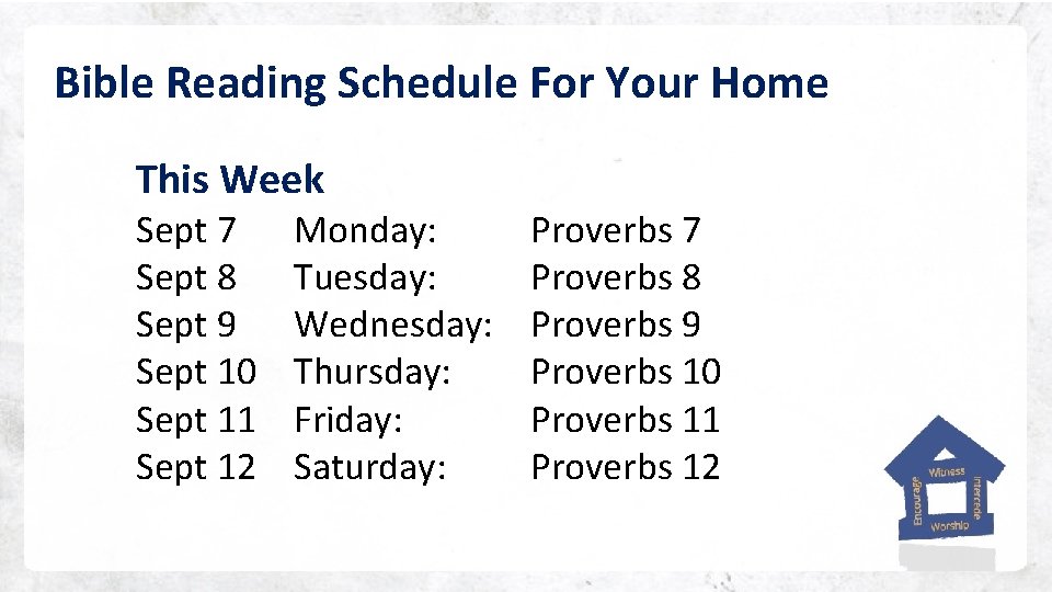 Bible Reading Schedule For Your Home This Week Sept 7 Sept 8 Sept 9