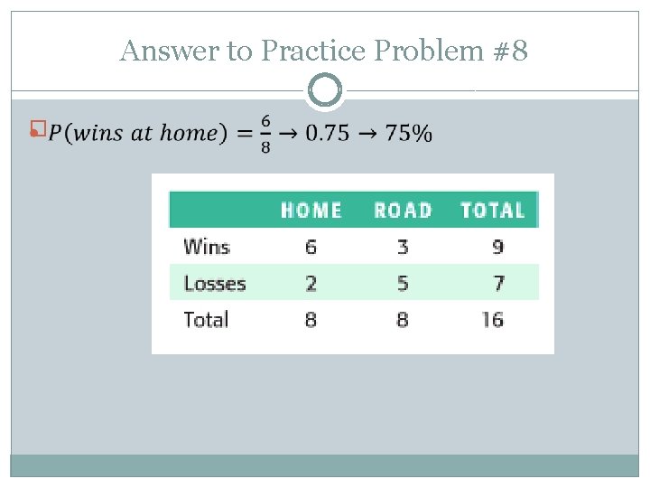 Answer to Practice Problem #8 � 