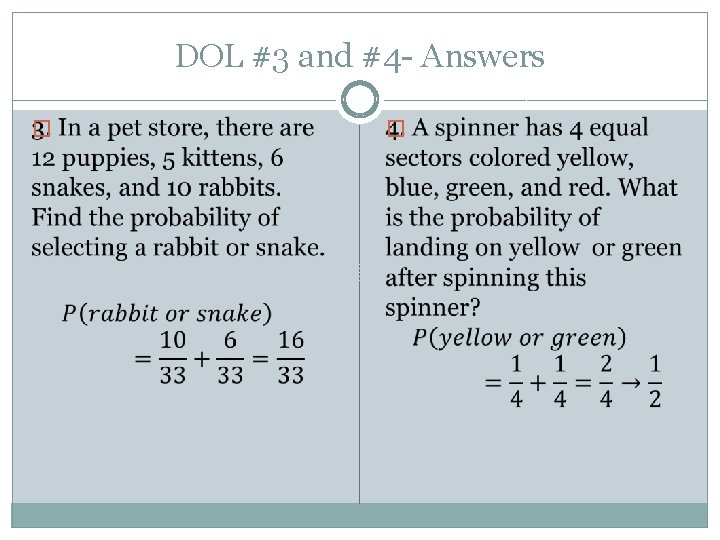 DOL #3 and #4 - Answers � � 
