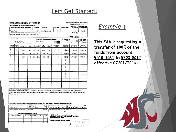 Lets Get Started! Example 1 This EAA is requesting a transfer of 100% of