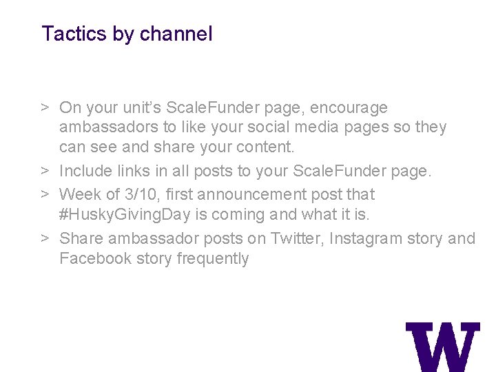 Tactics by channel > On your unit’s Scale. Funder page, encourage ambassadors to like