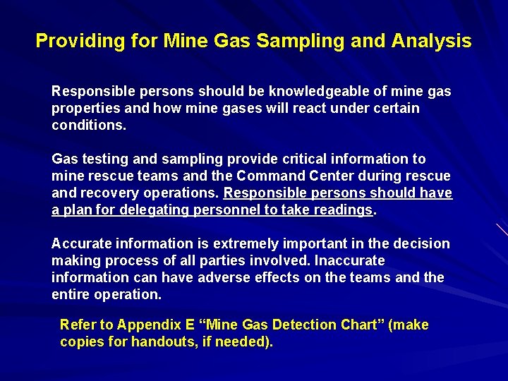 Providing for Mine Gas Sampling and Analysis Responsible persons should be knowledgeable of mine