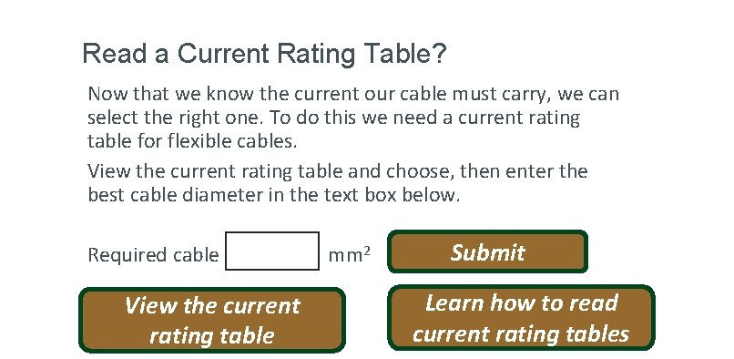 Read a Current Rating Table? Now that we know the current our cable must