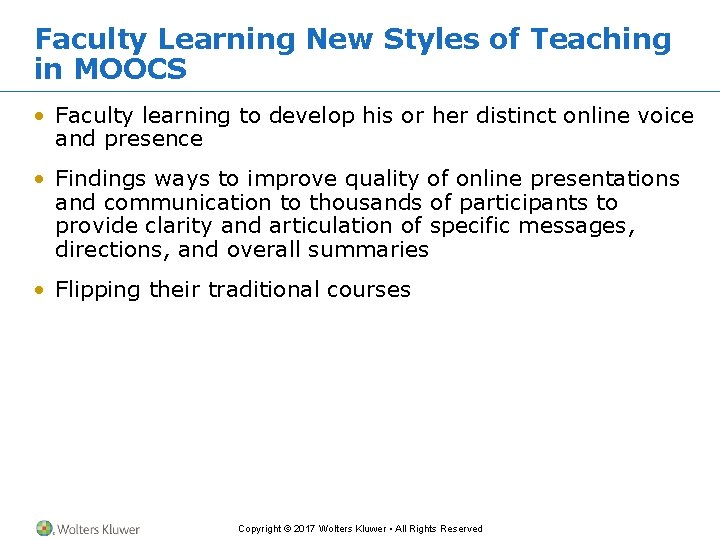 Faculty Learning New Styles of Teaching in MOOCS • Faculty learning to develop his Faculty Learning New Styles of Teaching in MOOCS • Faculty learning to develop his