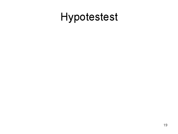 Hypotestest 19 