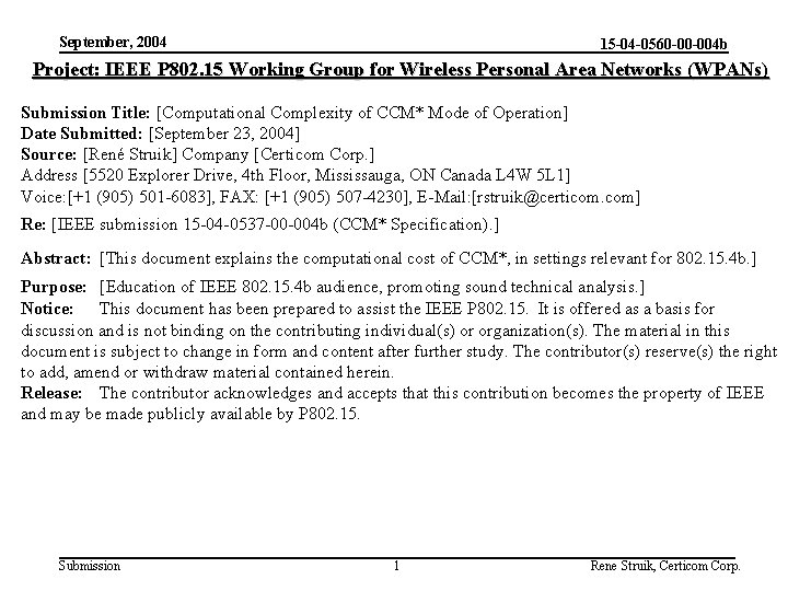 September, 2004 15 -04 -0560 -00 -004 b Project: IEEE P 802. 15 Working