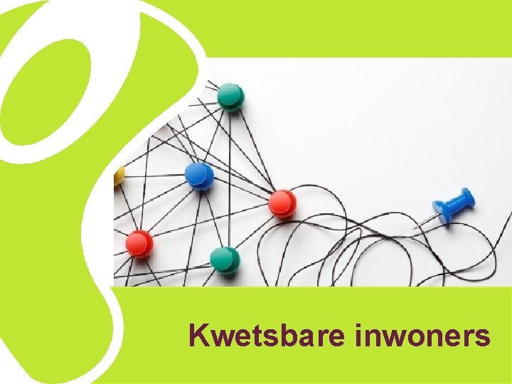 Kwetsbare inwoners 