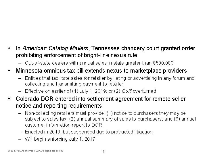 Sales tax nexus (cont'd) • In American Catalog Mailers, Tennessee chancery court granted order Sales tax nexus (cont'd) • In American Catalog Mailers, Tennessee chancery court granted order