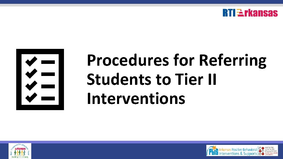 Procedures for Referring Students to Tier II Interventions 