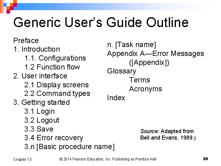 Generic User’s Guide Outline Preface n. [Task name] 1. Introduction Appendix A—Error Messages 1.