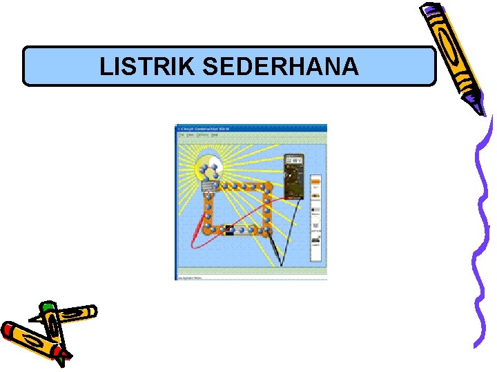 LISTRIK SEDERHANA 