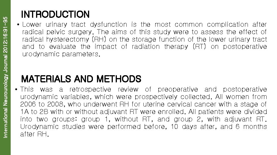 International Neurourology Journal 2012; 16: 91 -95 INTRODUCTION • Lower urinary tract dysfunction is