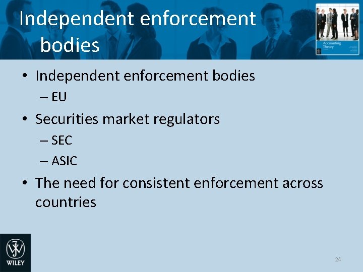 Independent enforcement bodies • Independent enforcement bodies – EU • Securities market regulators –