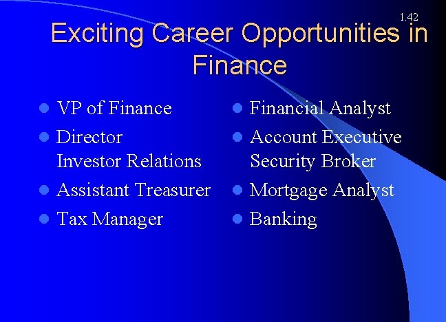 1. 42 Exciting Career Opportunities in Finance VP of Finance l Director Investor Relations