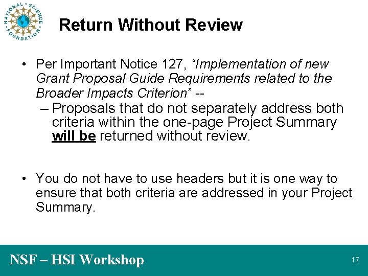 Return Without Review • Per Important Notice 127, “Implementation of new Grant Proposal Guide