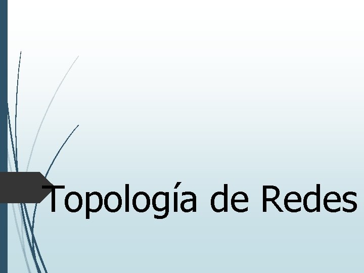 Topología de Redes 