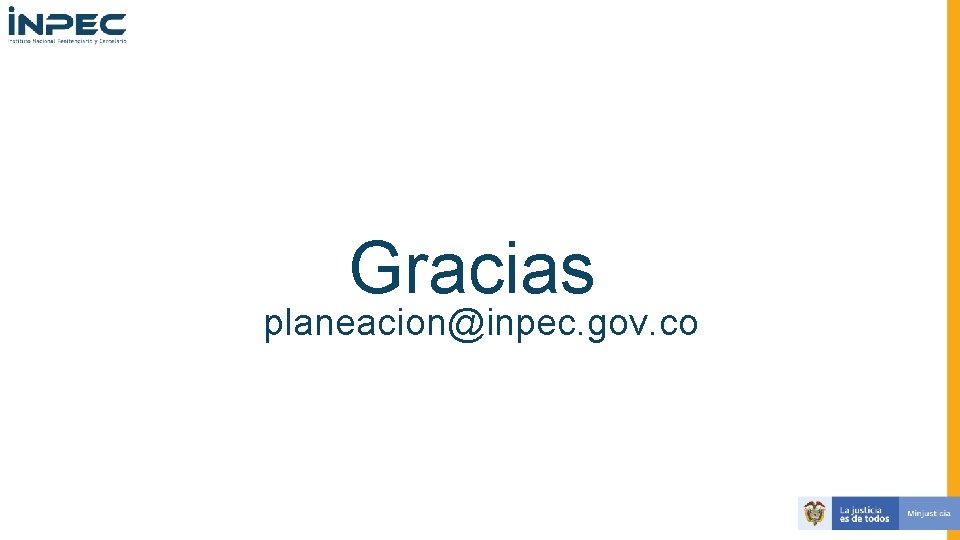 Gracias planeacion@inpec. gov. co 