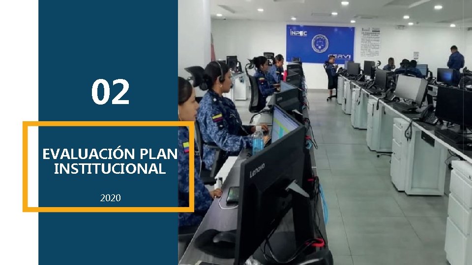 02 EVALUACIÓN PLAN INSTITUCIONAL 2020 