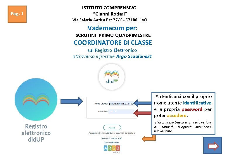 Pag. 1 ISTITUTO COMPRENSIVO “Gianni Rodari” Via Salaria Antica Est 27/C - 67100 L’AQ