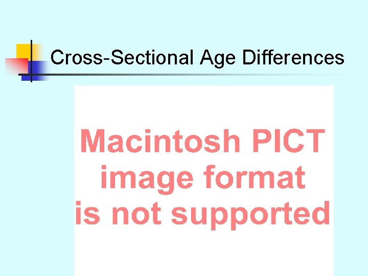 Cross-Sectional Age Differences 