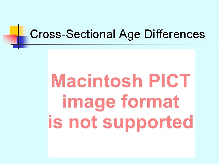 Cross-Sectional Age Differences 