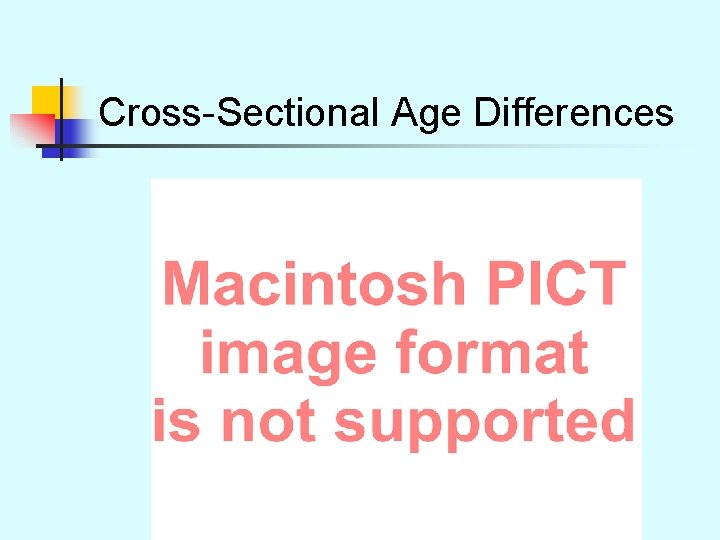 Cross-Sectional Age Differences 