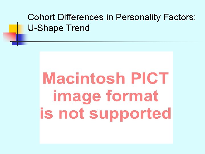 Cohort Differences in Personality Factors: U-Shape Trend 