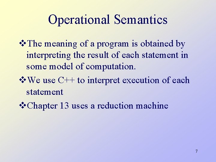 Programming Languages CS 550 Lecture 1 Summary Mini