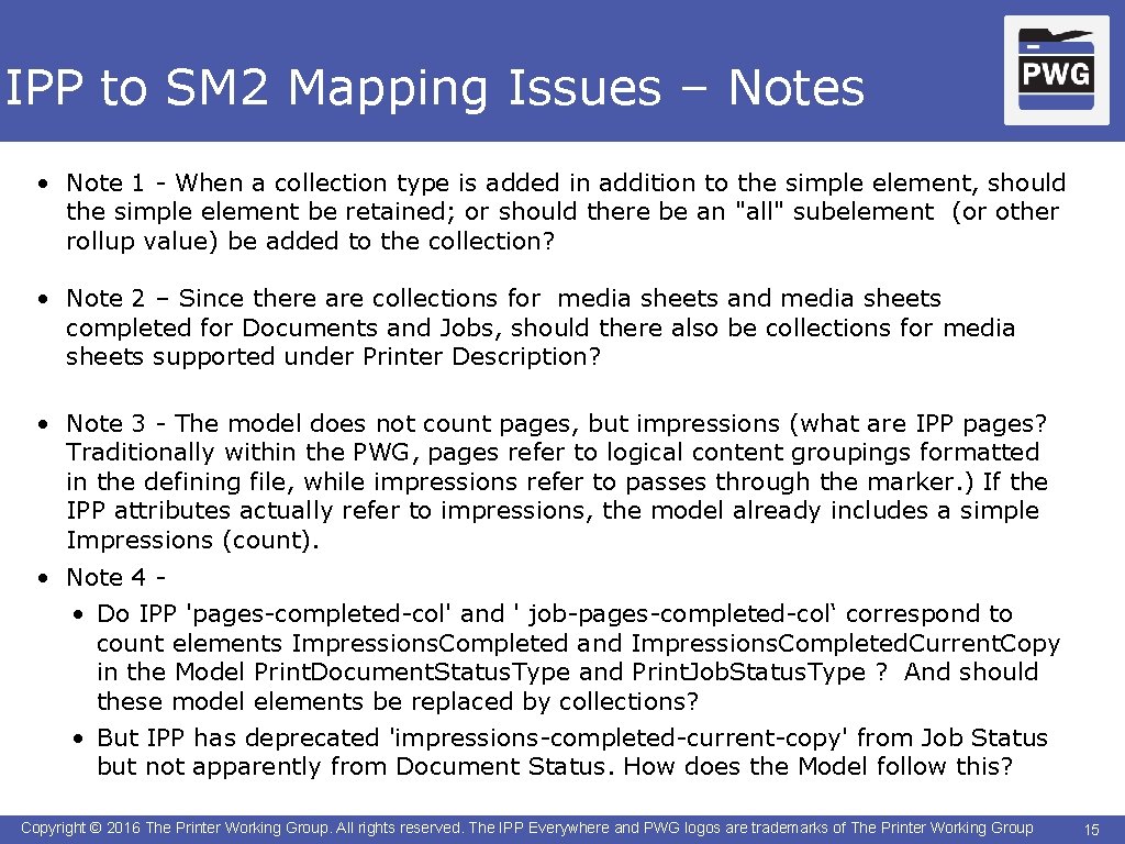 IPP to SM 2 Mapping Issues – Notes • Note 1 - When a