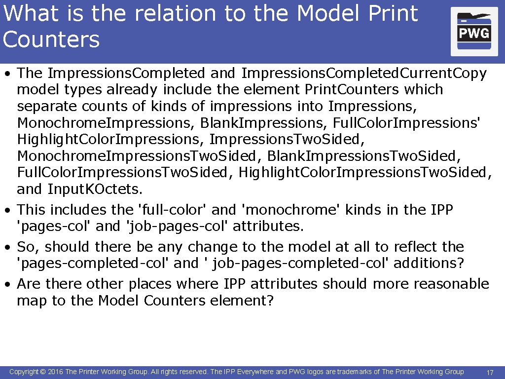 What is the relation to the Model Print Counters • The Impressions. Completed and