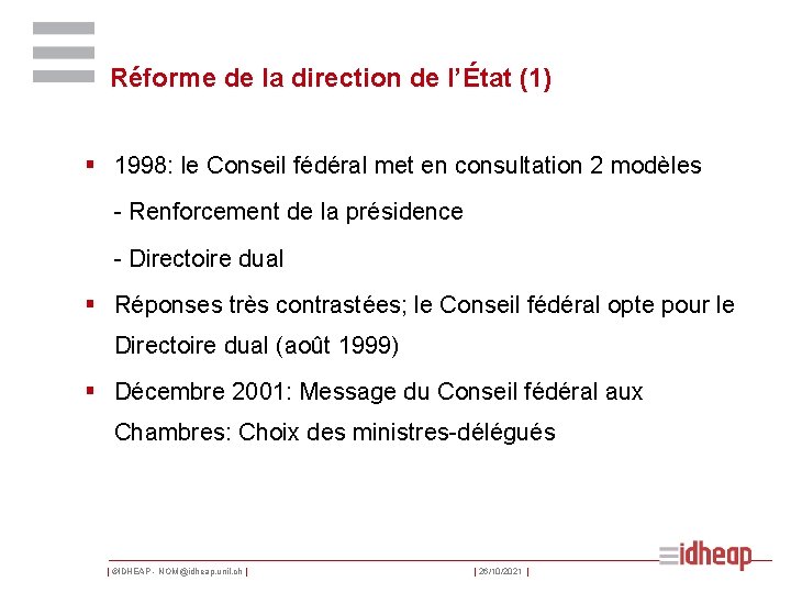 Réforme de la direction de l’État (1) § 1998: le Conseil fédéral met en