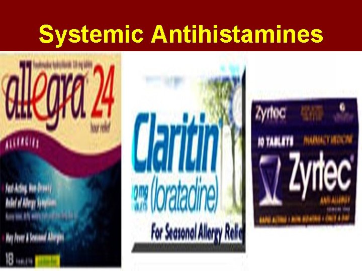 Systemic Antihistamines 
