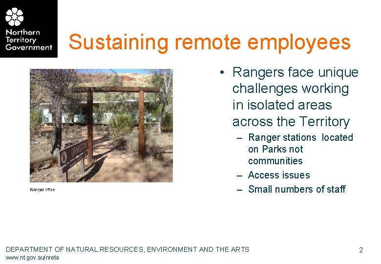 Sustaining remote employees • Rangers face unique challenges working in isolated areas across the