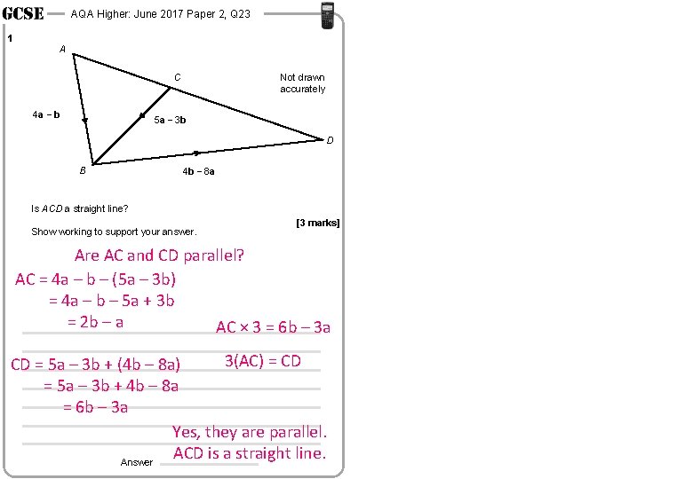 AQA Higher: June 2017 Paper 2, Q 23 1 A C 4 a −