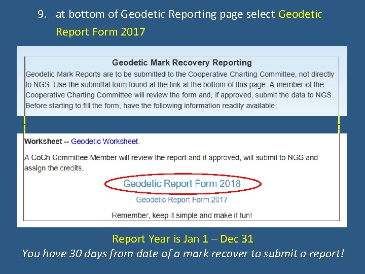 9. at bottom of Geodetic Reporting page select Geodetic Report Form 2017 Report Year