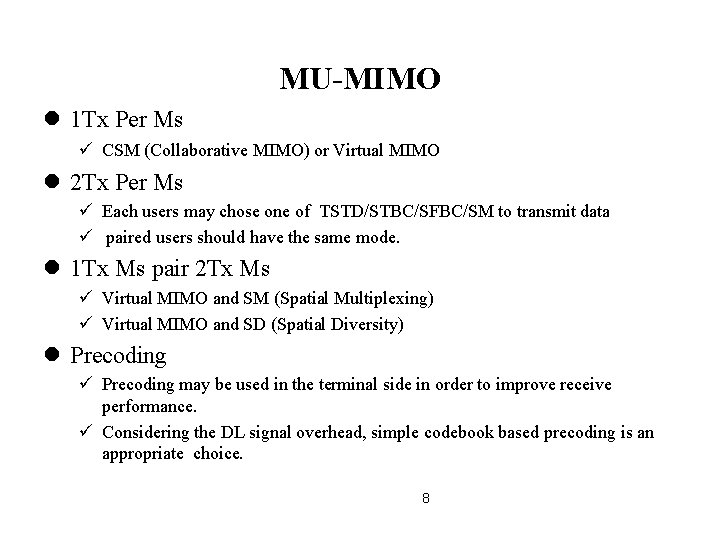 Uplink MIMO Scheme for IEEE 802 16 m
