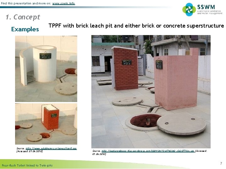 Find this presentation and more on: www. sswm. info. 1. Concept Examples TPPF with