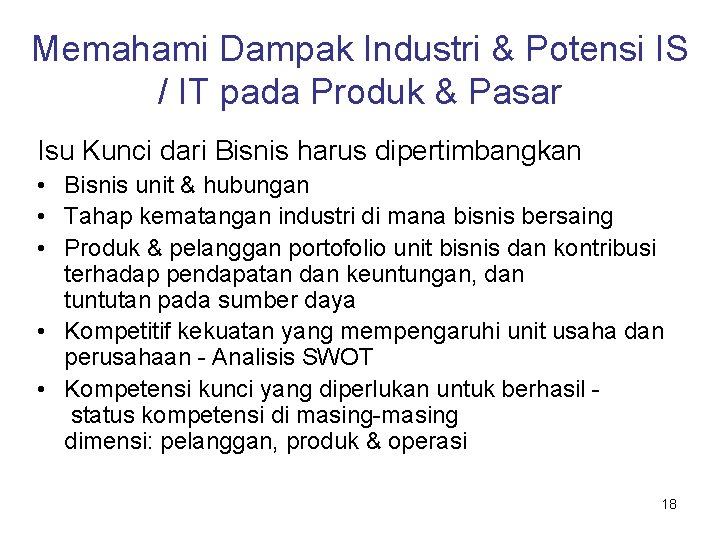 Memahami Dampak Industri & Potensi IS / IT pada Produk & Pasar Isu Kunci